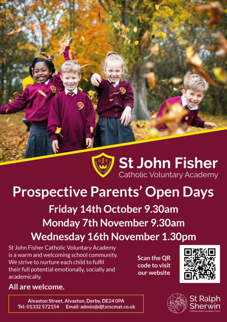 Prospective Parents' Open Days St John Fisher Catholic Voluntary Academy